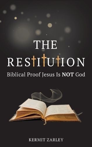 The Restitution By Kermit Zarley 9781735259147 (Hardback)