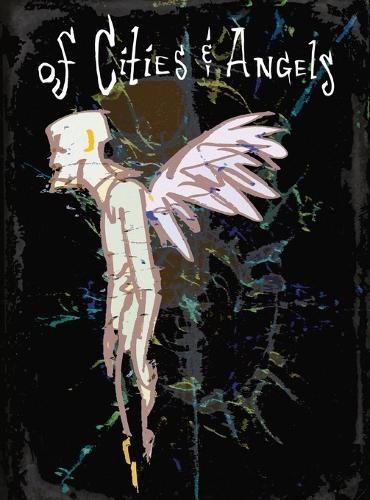 Of Cities & Angels By MR Jimbers 9781735283548 (Hardback)