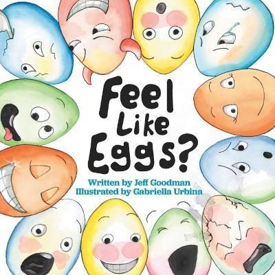 Feel Like Eggs? 9781735292182 (Paperback)