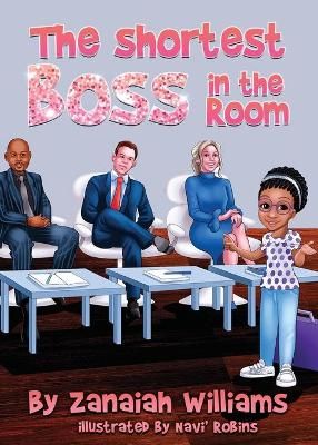 Shortest Boss in the Room By Williams 9781735443126 (Paperback)
