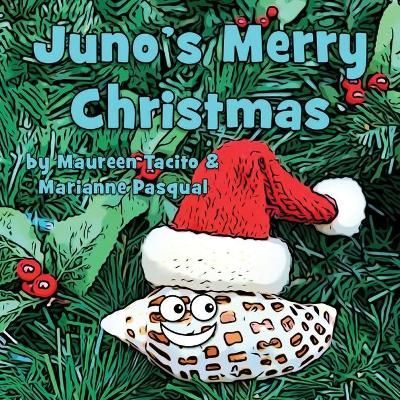 Juno's Merry Christmas By Pasqual 9781735590523 (Paperback)