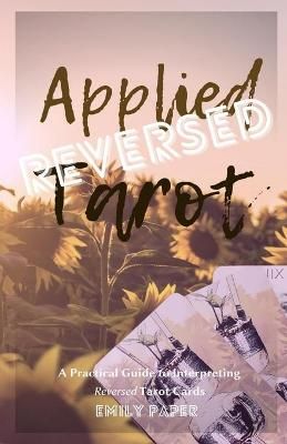 Applied Tarot Reversed By Paper 9781735617077 (Paperback)