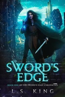 Sword's Edge By L S King 9781735618807 (Paperback)