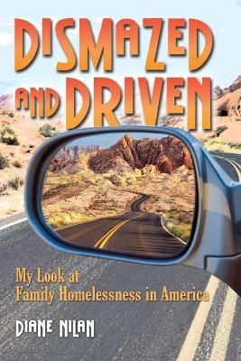 Dismazed and Driven By Diane D Nilan 9781735631714 (Paperback)