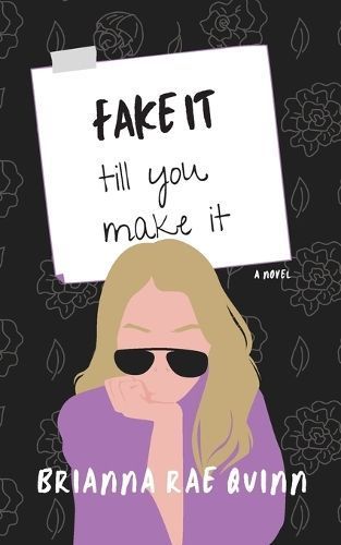Fake It till You Make It By Quinn 9781735636238 (Paperback)
