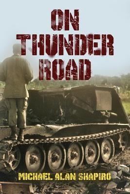 On Thunder Road By Shapiro 9781735638928 (Paperback)