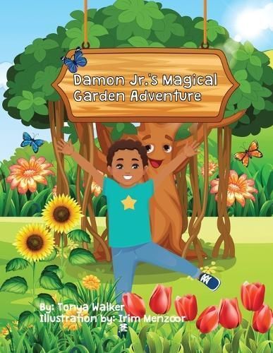 Damon Jr.'s Magical Garden Adventure By Walker 9781735675442