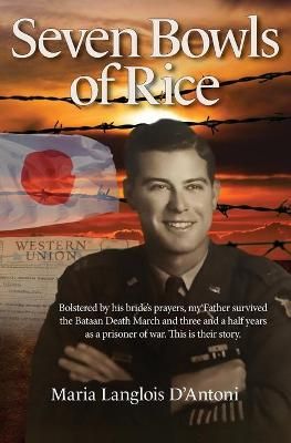 Seven Bowls of Rice By D'Antoni 9781735721316 (Paperback)