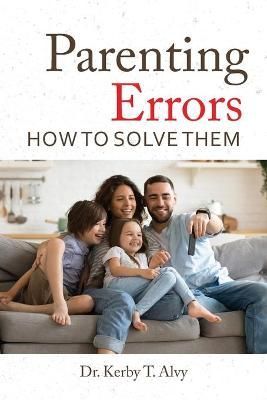 Parenting Errors By Alvy 9781735736600 (Paperback)