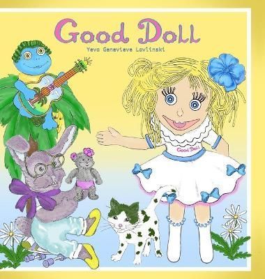 Good Doll By Lavlinski 9781735757346 (Hardback)