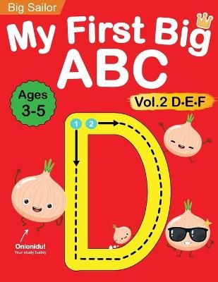 My First Big ABC Book Vol.2 By Big Sailor Edu 9781735784441