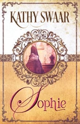 Sophie By Swaar 9781735807928 (Paperback)