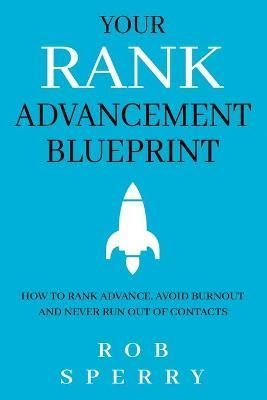 Your Rank Advancement Blueprint By Sperry 9781735844756 (Paperback)