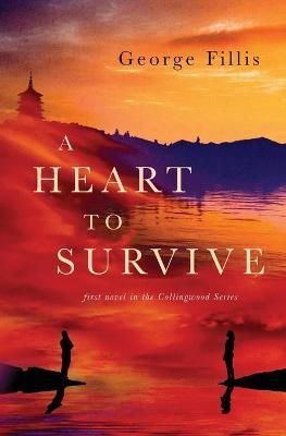Heart To Survive By Fillis 9781735937205 (Paperback)