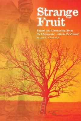 Strange Fruit By Wennersten 9781735937847 (Paperback)