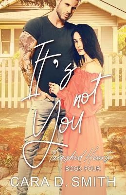 It's Not You By Smith, Cara, D. 9781735941974 (Paperback)