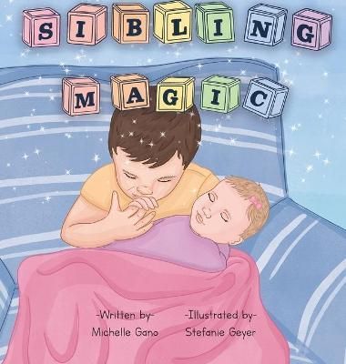 Sibling Magic By Gano 9781735961538 (Hardback)
