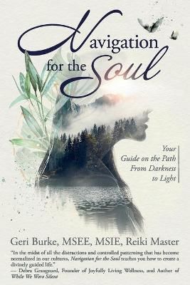 Navigation for the Soul By Geri Burke 9781736117200 (Paperback)