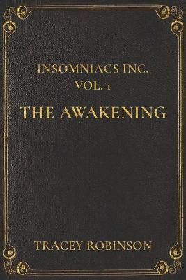 Insomniacs Inc By Tracey Robinson 9781736119815 (Paperback)