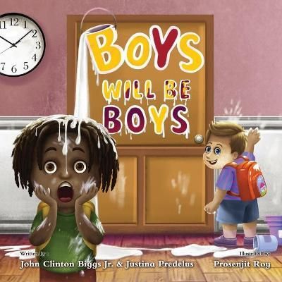 Boys Will Be Boys By Biggs Jr., John, Clinton 9781736120804
