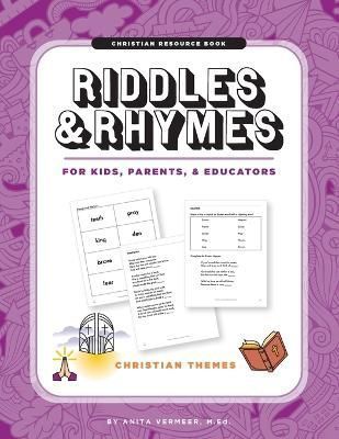 Riddles and Rhymes By Anita Vermeer 9781736135341 (Paperback)