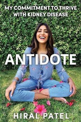 Antidote By Hiral Patel 9781736168516 (Paperback)