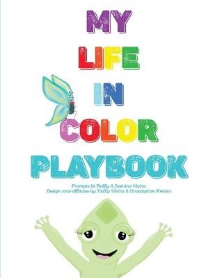Life In Color Playbook By Viera 9781736203842 (Paperback)