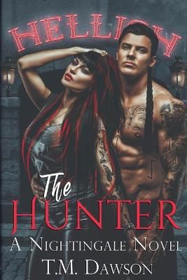 Hunter a Nightingale Novel By Dawson 9781736265925 (Paperback)