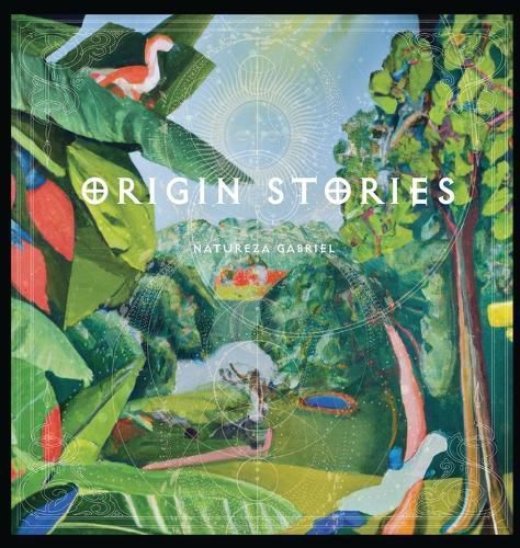 Origin Stories By Gabriel 9781736280362 (Hardback)