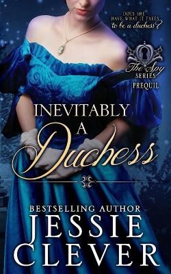 Inevitably a Duchess By Clever 9781736290347 (Paperback)