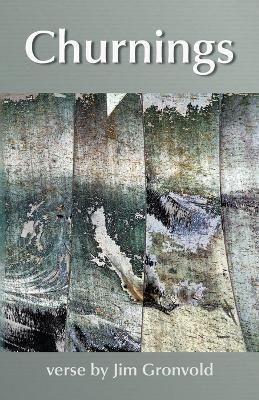 Churnings By Jim Gronvold 9781736297322 (Paperback)