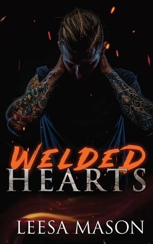 Welded Hearts By Leesa Mason 9781736353462 (Paperback)