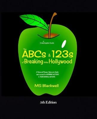 ABCs & 123s of Breaking into Hollywood By Blackwell 9781736400104