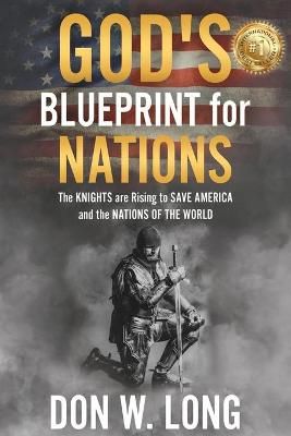 God's Blueprint for Nations By Don W Long 9781736416211 (Paperback)