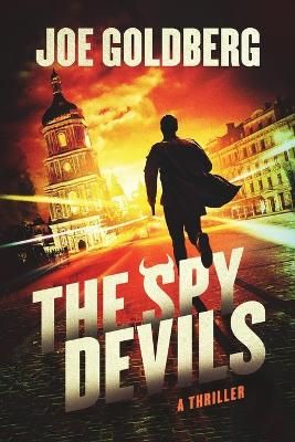 The Spy Devils By Joe Goldberg 9781736474501 (Paperback)