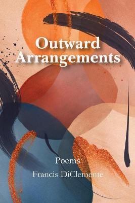 Outward Arrangements By Diclemente 9781736540329 (Paperback)