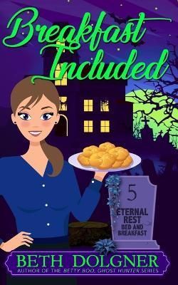 Breakfast Included By Dolgner 9781736572498 (Paperback)