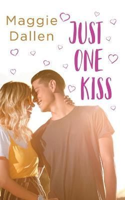 Just One Kiss By Maggie Dallen 9781736574133 (Paperback)