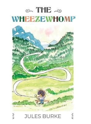 The Wheezewhomp By Jules Burke 9781736619100 (Hardback)