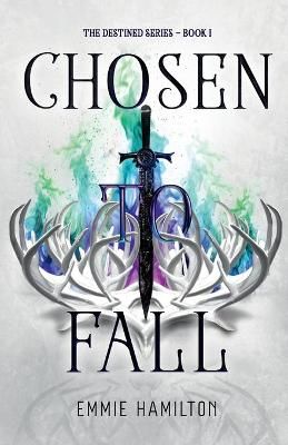 Chosen to Fall By Hamilton 9781736699409 (Paperback)
