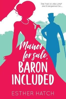 Manor for Sale, Baron Included By Hatch 9781736747803 (Paperback)
