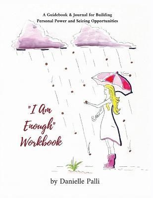 I Am Enough Workbook By Palli 9781736798225 (Paperback)