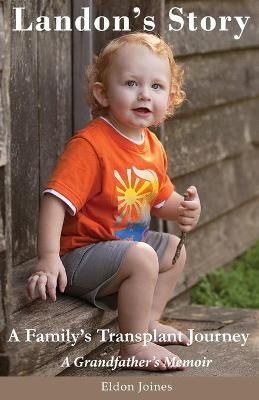 Landon's Story By Eldon Joines 9781736800201 (Paperback)