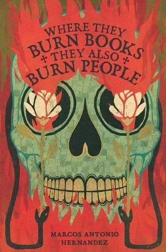 Where They Burn Books, They Also Burn People 9781736806708 (Paperback)