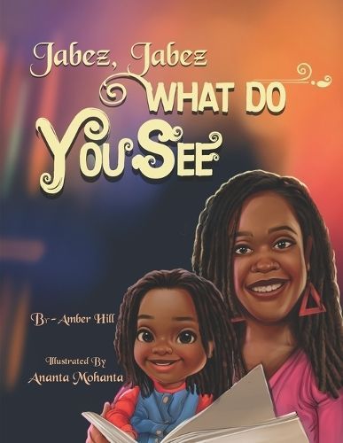 Jabez Jabez What Do You See...? By Mohanta 9781737054986 (Paperback)