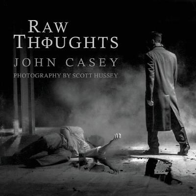 RAW THOUGHTS: A Mindful Fusion of Poetic and Photographic Art