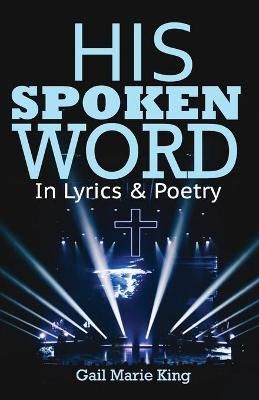 His Spoken Word By King 9781737091493 (Paperback)
