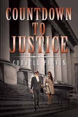 Countdown To Justice By Parvin 9781737223405 (Paperback)