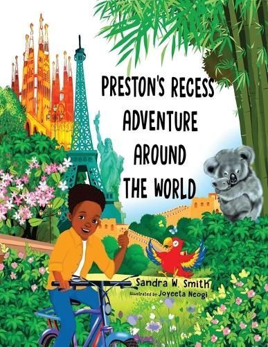 Preston's Recess Adventure Around the World 9781737277187 (Paperback)