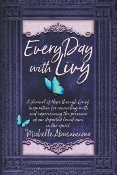 Every Day With Livy By Abusuneima 9781737279181 (Paperback)